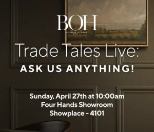 Event with Four Hands Furniture and Business of Home